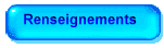 Renseignements